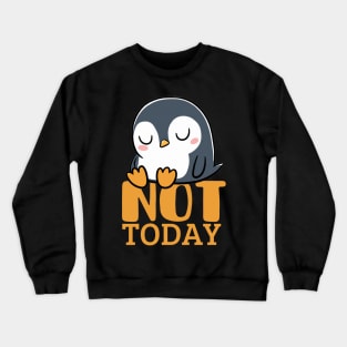 funny lazy penguin Crewneck Sweatshirt